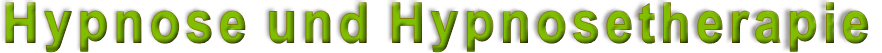 Hypnose und Hypnosetherapie